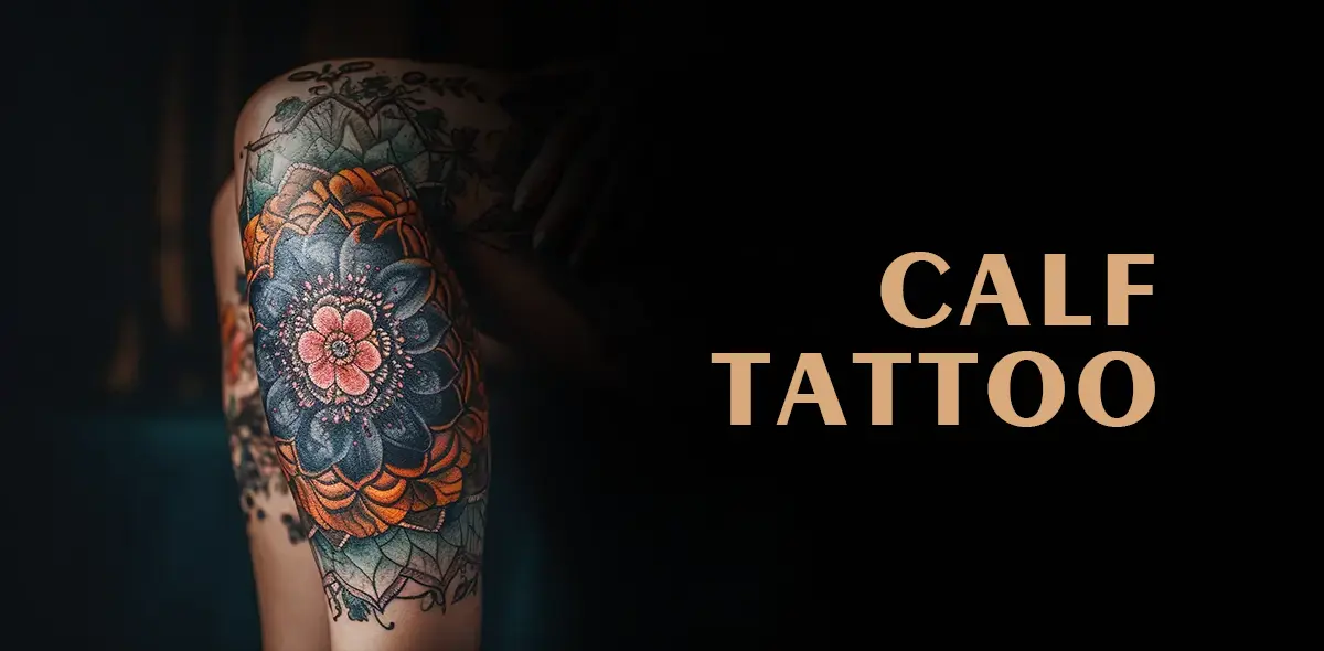 Calf Tattoos